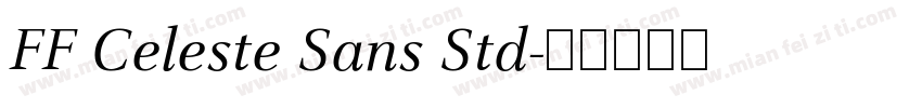 FF Celeste Sans Std字体转换